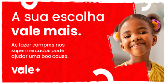 Campanha Vale + nas Grandes Superfícies Comerciais